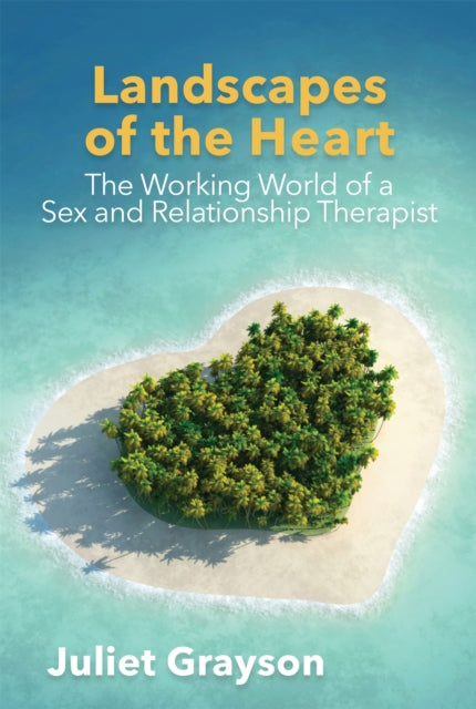 Landscapes Of The Heart