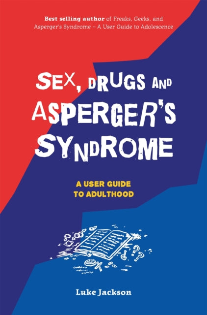 Sex Drugs & Aspergers Syndrome Asd