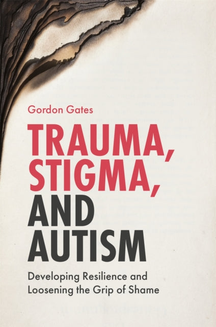 Trauma Stigma & Autism