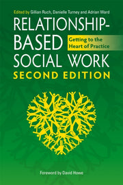 Relationship Based Social Work