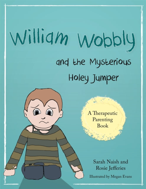 William Wobbly/mysterious Holey Jumper