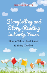 Storytelling & Storyreading In Early Yrs