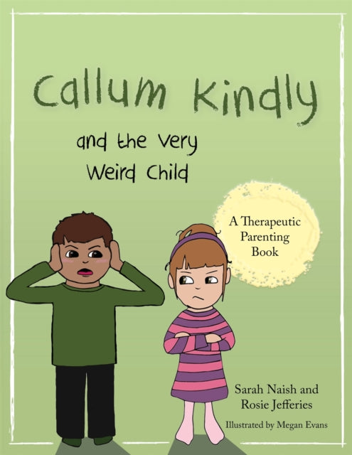 Callum Kindly & The Very Weird Child