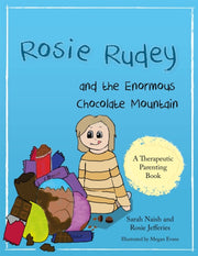 Rosie Rudey &/enormous Chocolate Mountai