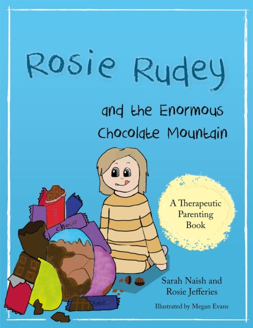 Rosie Rudey &/enormous Chocolate Mountai