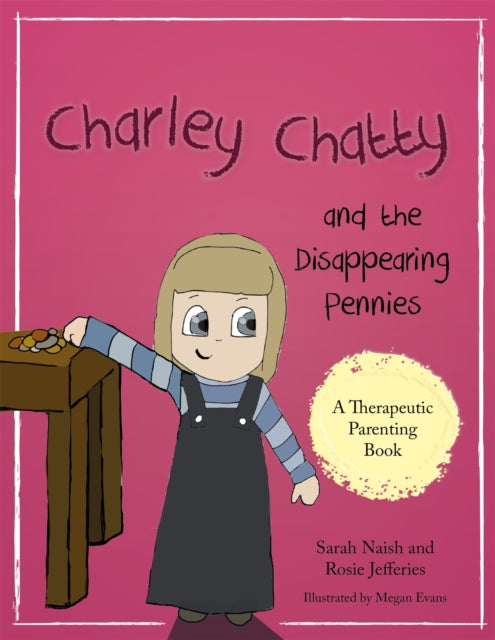 Charley Chatty & The Disappearing Pennie