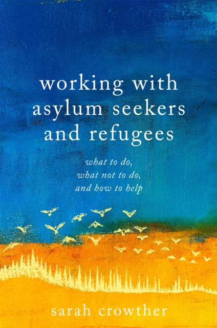 Working With Asylum Seekers & Refugees