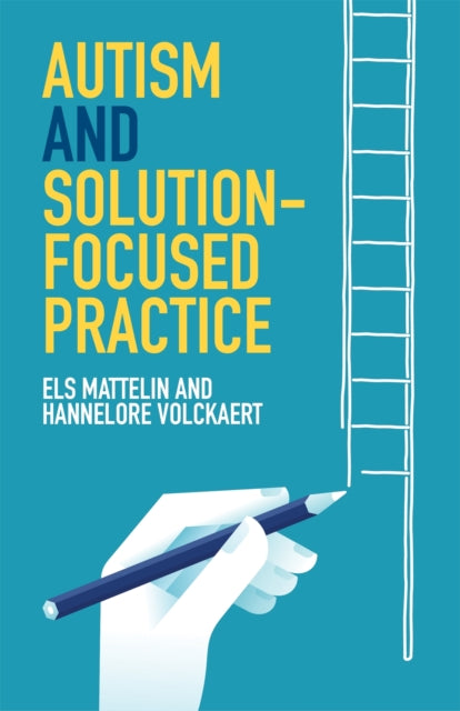Autism & Solution Focused Practice