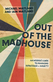 Out Of The Madhouse