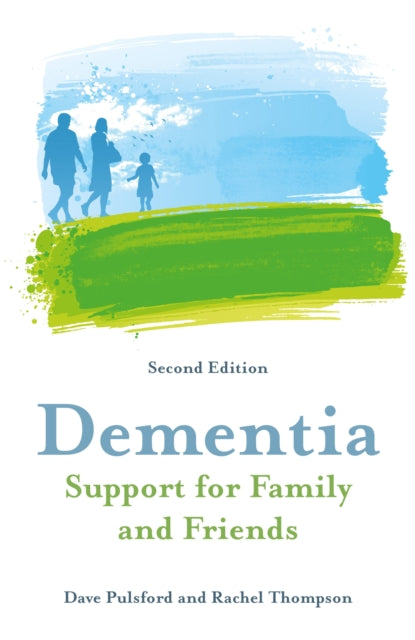 Dementia Support For Family & Friends