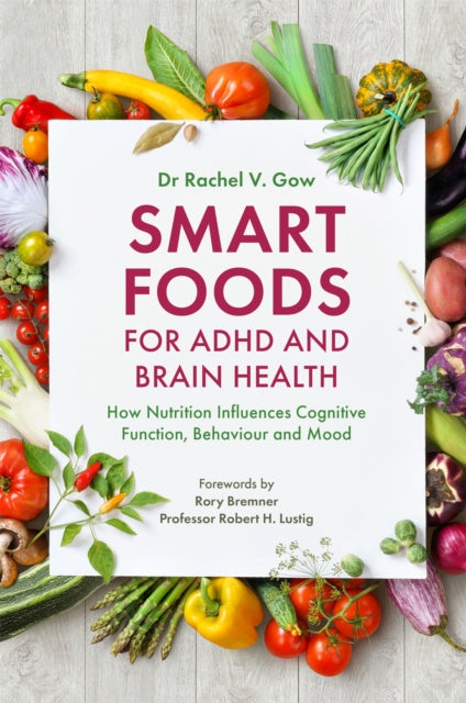 Smart Foods For Adhd & Brain Health