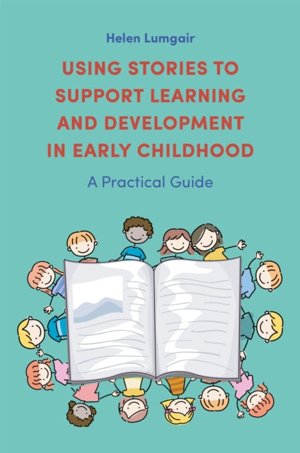 Using Stories To Support Learning & Deve