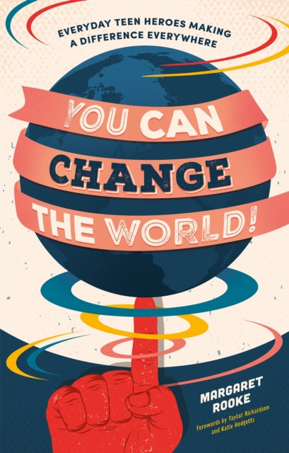 You Can Change The World