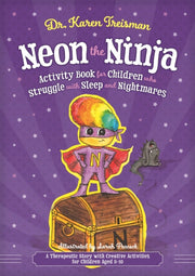 Neon The Ninja & The Night Creatures By Treisman, Karen
