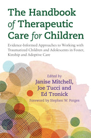 Handbook Of Therapeutic Care For Childre