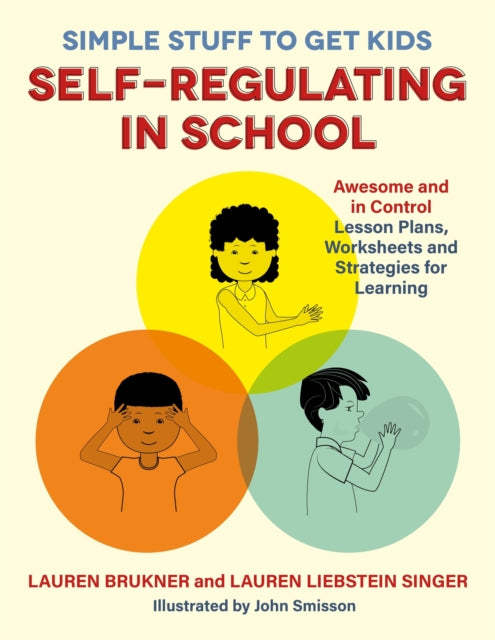 Simple Stuff/get Kids Self Regulating