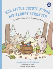 How Little Coyote Found His Secret Stren