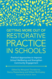 Getting More Out Of Restorative Practice