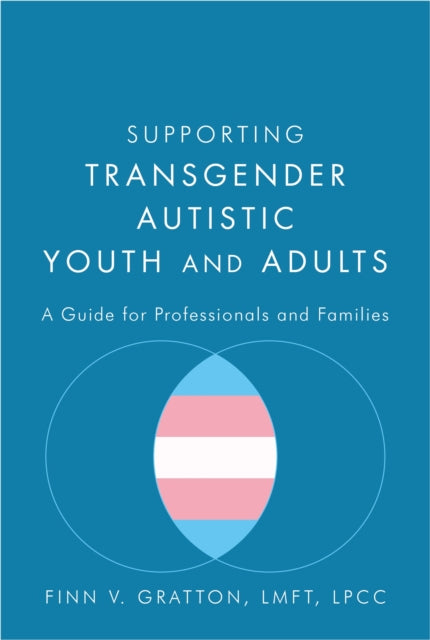 Supporting Transgender Autistic Youth/ad