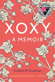 Xoxy A Memoir