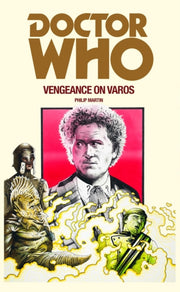 Doctor Who Vengeance On Varos By Martin, Philip