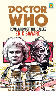 Doctor Who Revelation Of The Daleks By Saward, Eric