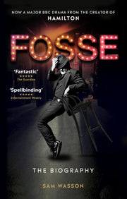 Fosse The Biography