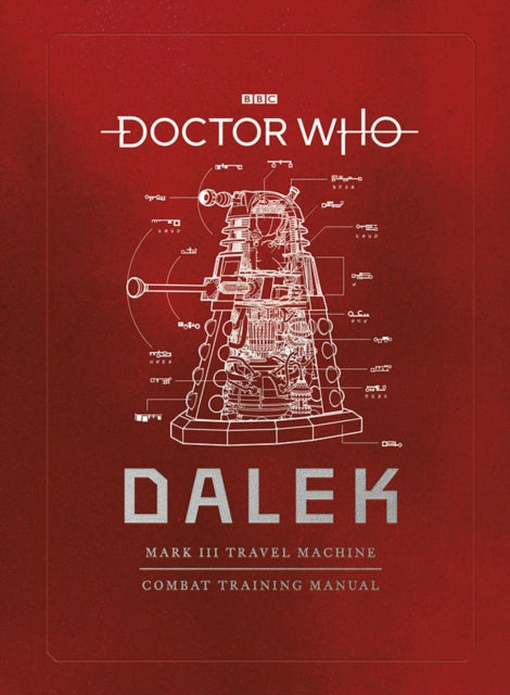 Doctor Who Dalek Combat Training Manual By Tucker, Mike Et Al