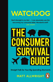 Watchdog The Consumer Survival Guide