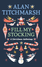Alan Titchmarshs Fill My Stocking