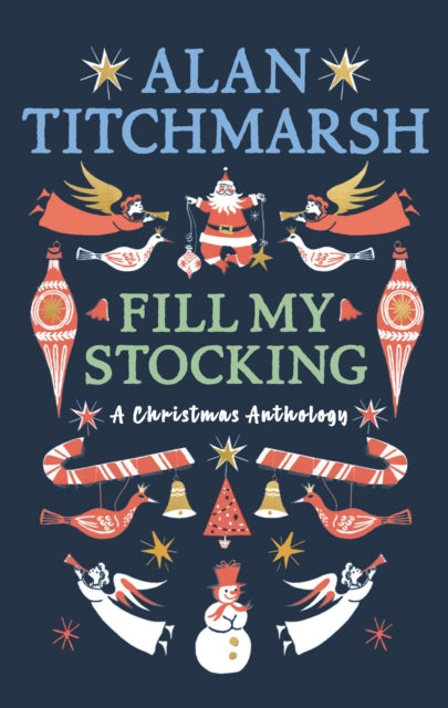 Alan Titchmarshs Fill My Stocking