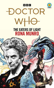 Doctor Who The Eaters Of Light By Munro, Rona