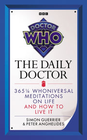 Doctor Who The Daily Doctor By Tribe, Steve