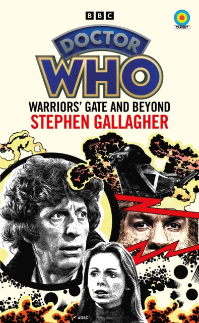 Dr Who Warriors Gate & Beyond