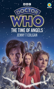 Doctor Who Target The Time Of Angels By Colgan, Jenny