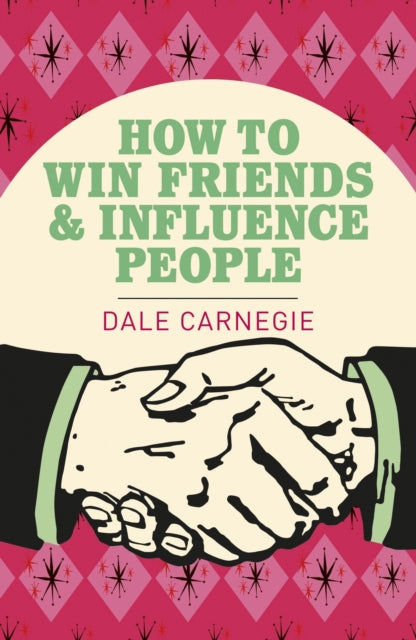 How To Win Friends & Influence People