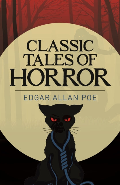 Classic Tales Of Horror Poe By Classic Tales Of Horror Poe