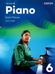 Piano Exam Pieces 2027 & 2028, Grade 6