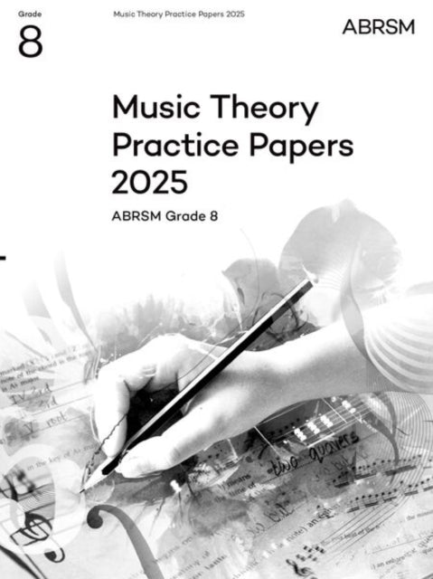 Music Theory Practice Papers 2025 Abrsm