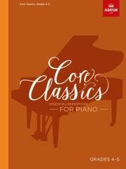 Core Classics Essential Repertoire 4-5