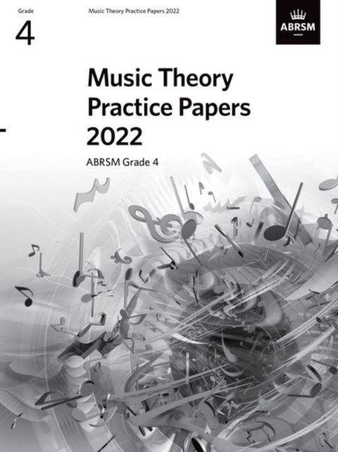 Music Theory Practice Papers 2022 G4 By Abrsm
