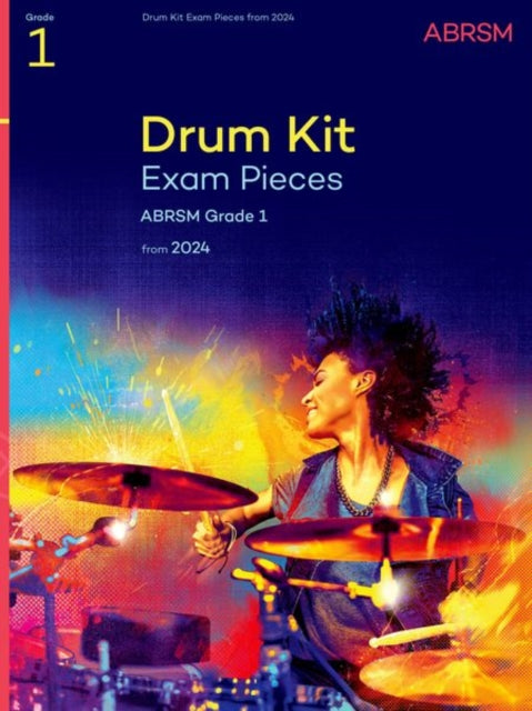 Drum Kit Exam Pieces From 2024 Grade 1