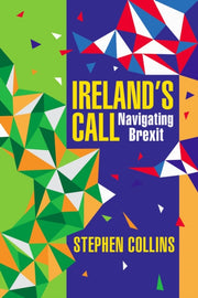 Ireland's Call Navigating Brexit