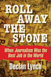 Roll Away The Stone By Lynch, Declan