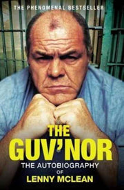 Guvnor Autobiography Of Lenny Mclean By Mclean, Lenny