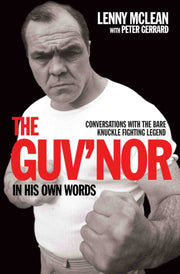Guvnor In His Own Words