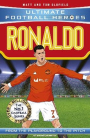 Ultimate Football Heroes Ronaldo By Oldfield, Tom & Matt