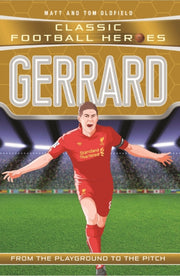 Classic Football Heroes Gerrard By Oldfield, Tom & Matt