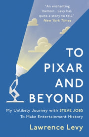 To Pixar & Beyond