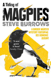 Tiding Of Magpies